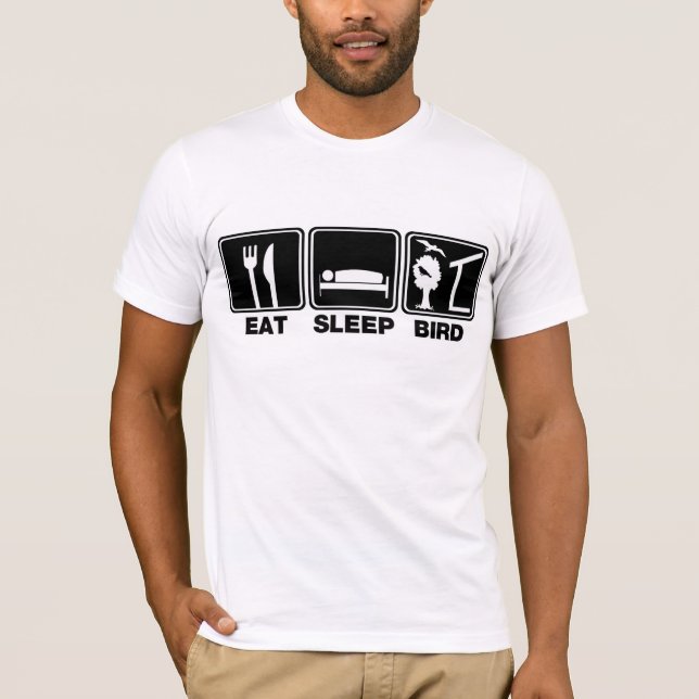 Essen Sie den Schlaf-Vogel (blind) T-Shirt (Vorderseite)