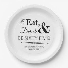 Essen Sie Drink & Be 65 Five Retro 65. Geburtstag Pappteller