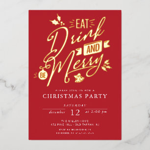 Essen Sie Drink & Sei froh Weihnachten Party Folien Feiertagskarte