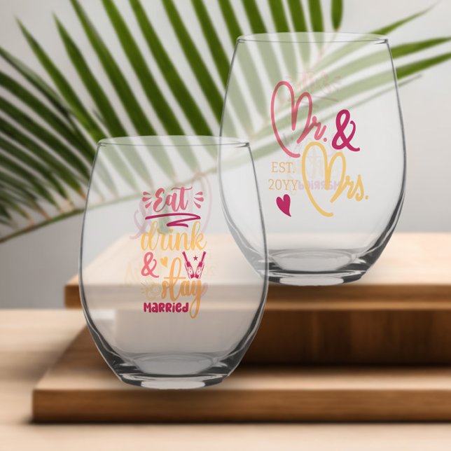 Essen Sie Drink und Bleibe Verheirateten Mr. und M Weinglas Ohne Stiel (Eat drink & stay married glasses from Newlywed Christmas Gift Ideas collection by Darling & May)