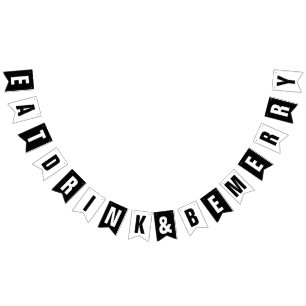 ESSEN SIE GETRÄNK UND SEIEN SIE FRÖHLICHER WIMPELKETTE