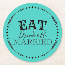 ESSEN SIE GETRÄNK UND SIND VERHEIRATET