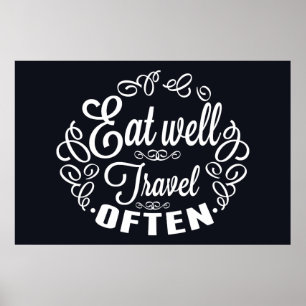Essen Sie gut Reise häufig Poster