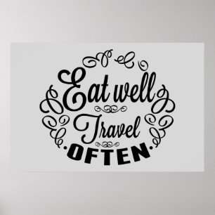 Essen Sie gut Reise häufig Poster