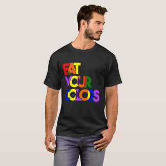 Essen Sie Ihr Farbe-Mutiges T-Shirt