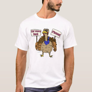 Essen Sie mehr Ente - sprechen Sie mit der Türkei T-Shirt