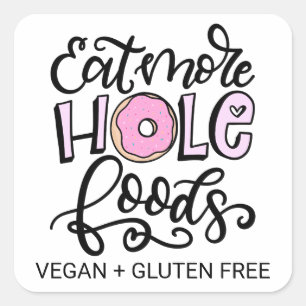 Essen Sie mehr Hole Foods, Donut Puff Quadratischer Aufkleber