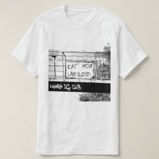 ESSEN SIE MEHR LANDLORD-T-Shirt T-Shirt