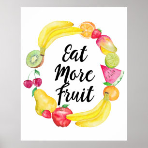 Essen Sie mehr Obst Poster