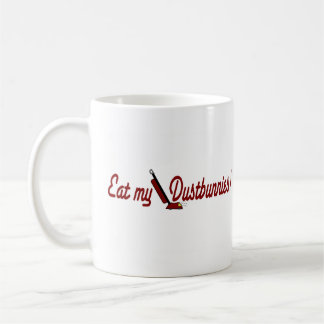Essen Sie mein Dustbunnies Tasse