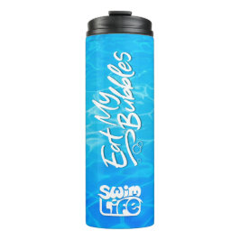 "Essen Sie meine Blasen" Coole Schwimmbadfarbe Sch Thermosbecher