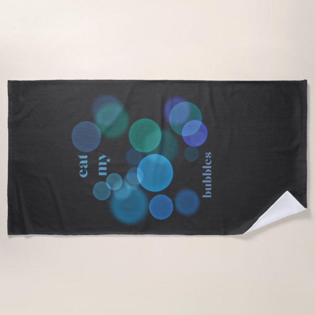 Essen Sie meine Blasen lustiges Design für Schwimm Strandtuch (Vorderseite)