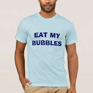 ESSEN SIE MEINE BLASEN T-Shirt