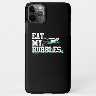 Essen Sie meine Bubbles Funny Sschwimmen Geschenk  iPhone 11Pro Max Hülle