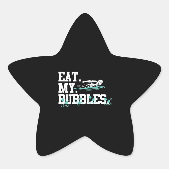 Essen Sie meine Bubbles Funny Sschwimmen Geschenk  Stern-Aufkleber (Vorderseite)