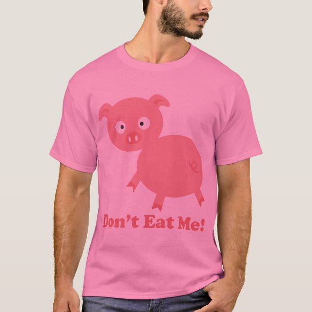 Essen Sie mich nicht T-Shirt (Vorderseite)