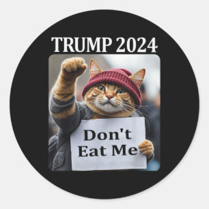 Essen Sie mir keine Katzen für Trump 2024 1 Runder Aufkleber