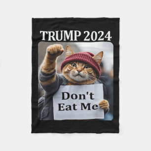 Essen Sie mir keine Katzen für Trump 2024 Fleecedecke