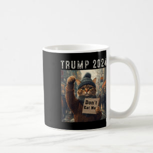 Essen Sie mir keine Katzen für Trump 2024 Kaffeetasse