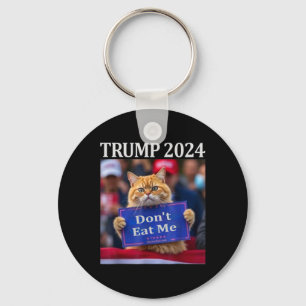 Essen Sie mir keine Katzen für Trump 2024 Schlüsselanhänger