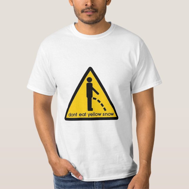 "ESSEN SIE NICHT GELBER SCHNEE" LUSTIGER T-Shirt (Vorderseite)