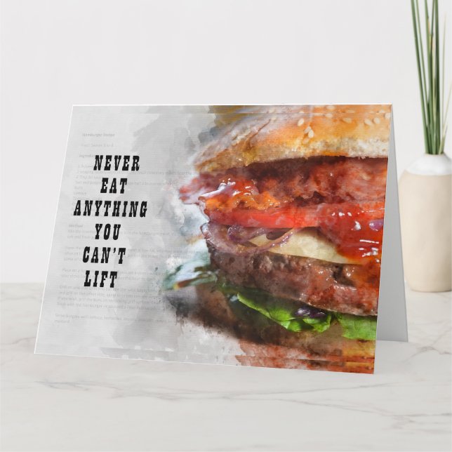 Essen Sie nie etwas, das Sie nicht heben können Karte (Vorderseite)