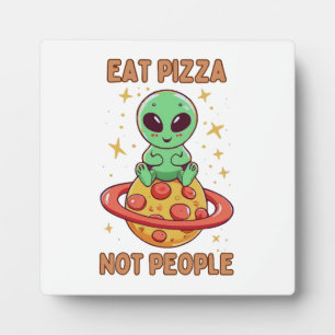 Essen Sie Pizza nicht Leute Fotoplatte