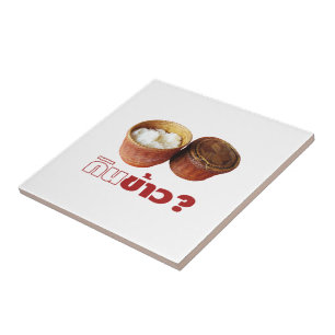 Essen Sie Reis? [Gin Khao?] ... Thai Lao Isan Food Fliese