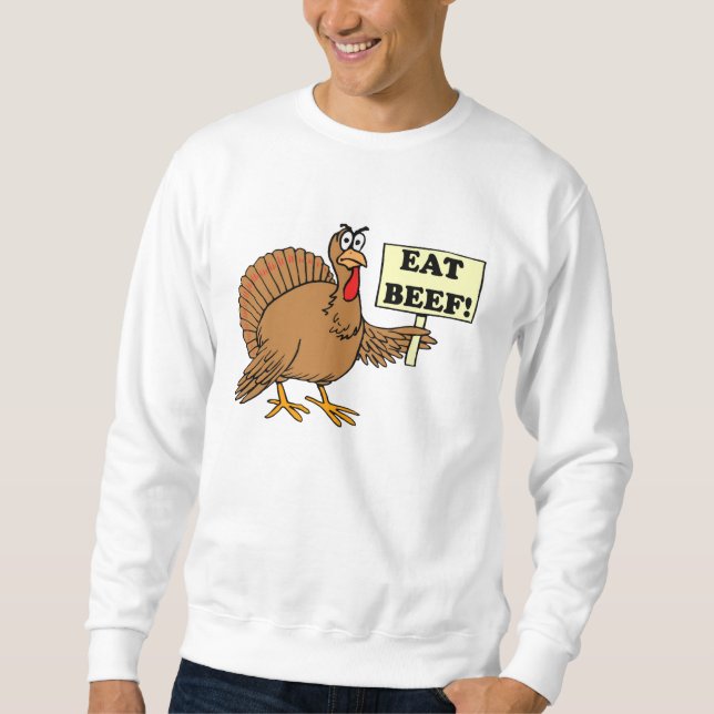 Essen Sie Rindfleisch Sweatshirt (Vorderseite)