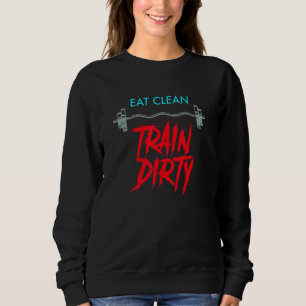 Essen Sie saubere Züge Schulungs-Gewichtsausbildun Sweatshirt