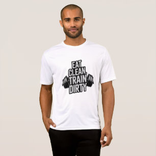 Essen Sie sauberen Zug Dirty Workout Motivation De T-Shirt