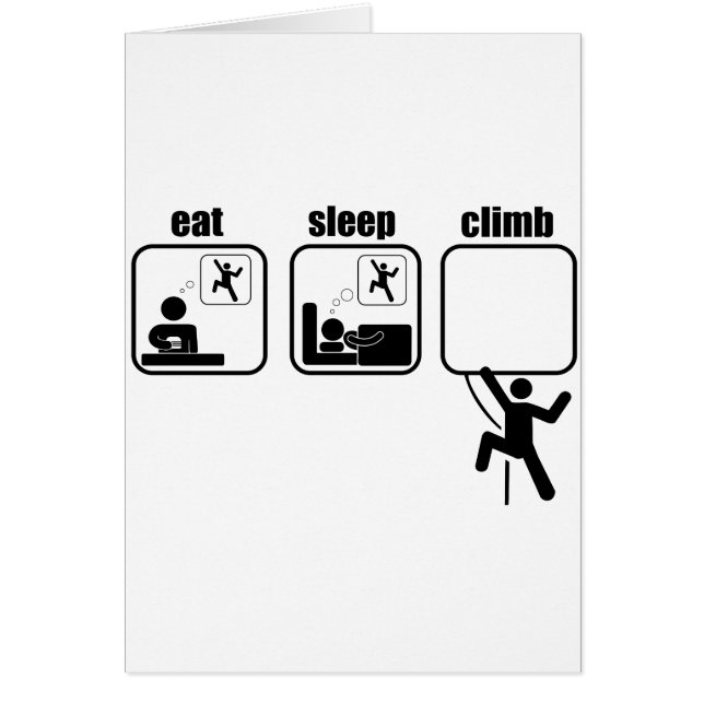 Essen Sie. Schlaf. Aufstieg (Vorne)