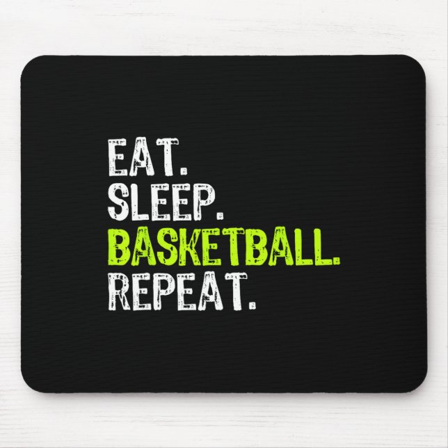 Essen Sie Schlaf Basketball Wiederholen Spielerspa Mousepad (Vorne)