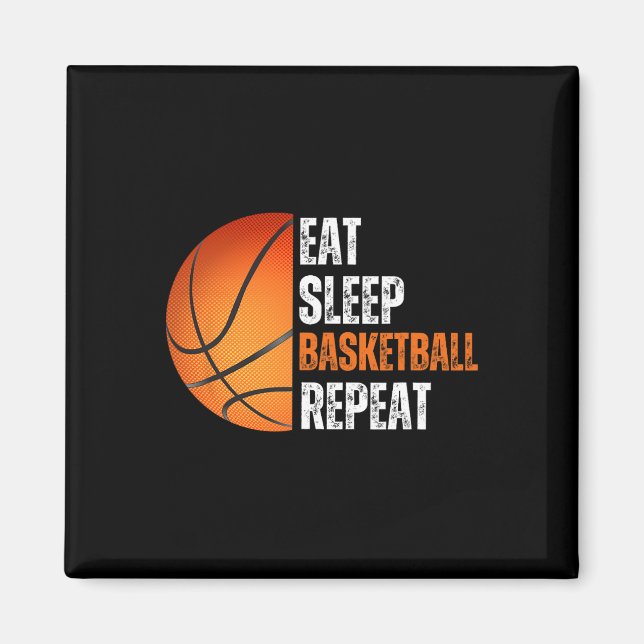 Essen Sie Schlaf Basketball Wiederholung Geschenk  Magnet (Vorne)