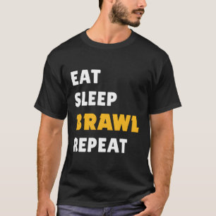 Essen Sie Schlaf-Brawl Wiederholen Ver 2 T-Shirt