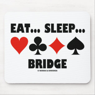 Essen Sie… Schlaf… Brücke Mousepad