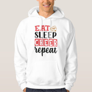 Essen Sie Schlaf Cheer Wiederholen T - Shirt_089 Hoodie