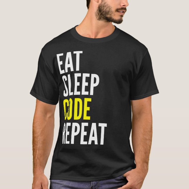 Essen Sie Schlaf-Code-Wiederholungs-lustiges T-Shirt (Vorderseite)