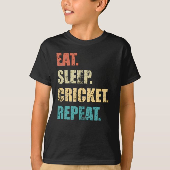 Essen Sie Schlaf Cricket wiederholen. T-Shirt (Vorderseite)