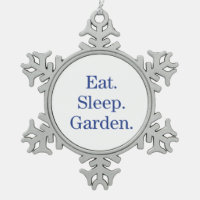 Essen Sie. Schlaf. Garten