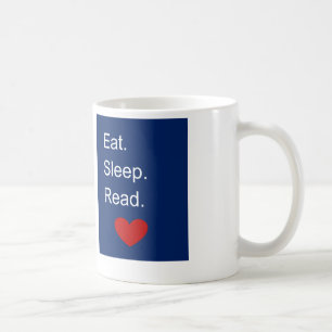 Essen Sie Schlaf gelesene Tasse