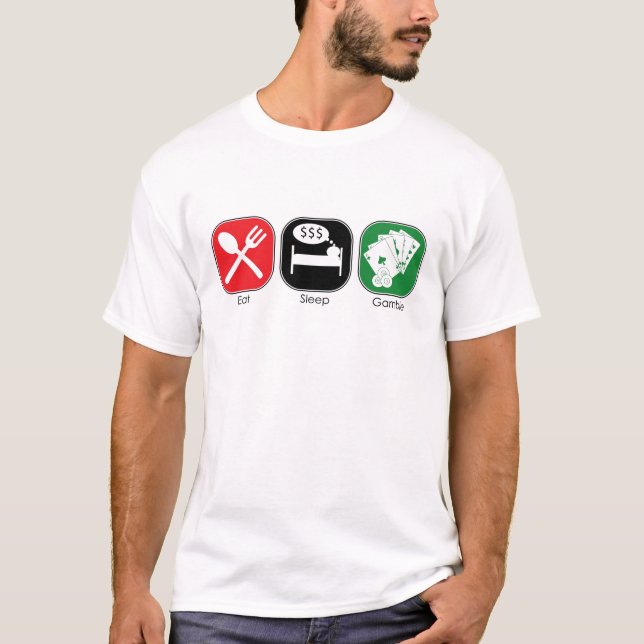 Essen Sie Schlaf-Glücksspiel T-Shirt (Vorderseite)