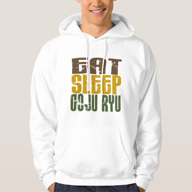 Essen Sie Schlaf Goju Ryu 1 Hoodie (Vorderseite)