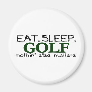 Essen Sie Schlaf-Golf Magnet