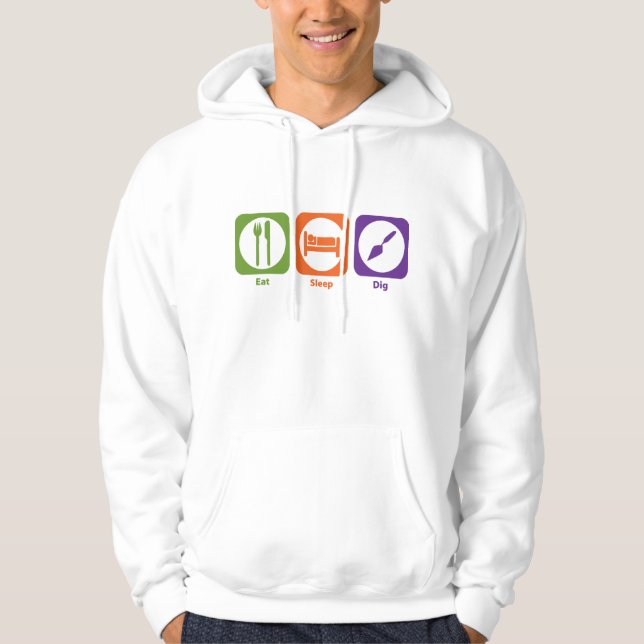 Essen Sie Schlaf-Grabung Hoodie (Vorderseite)
