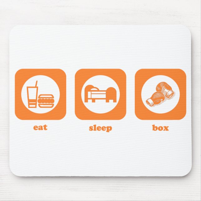 Essen Sie. Schlaf. Kasten. Mousepad (Vorne)