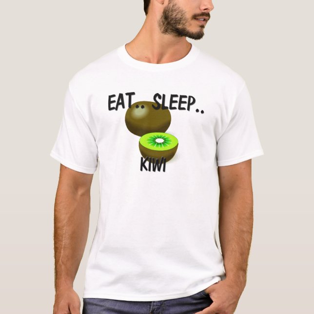 Essen Sie Schlaf KIWI T-Shirt (Vorderseite)
