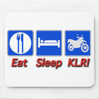 Essen Sie Schlaf KLR Mousepad