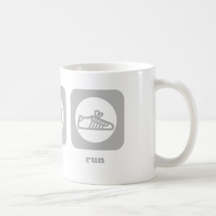 Essen Sie. Schlaf. Lauf. Tasse