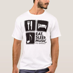 Essen Sie Schlaf-Musik - Schwarzes T-Shirt